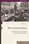 War and Journalism - Frank Jacob - 9783506794741