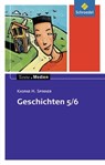 Geschichten 5 / 6: Textsammlung. Texte.Medien - Kaspar H. Spinner - 9783507471900