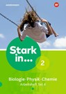 Stark in Biologie/Physik/Chemie 2. Arbeitsheft Teil 4 -  - 9783507771901