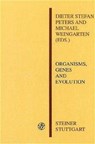 Organisms, Genes and Evolution - Dieter Stefan Peters - 9783515076593