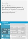 Breslau oder Wroclaw? Das Begriffspaar Endonym/Exonym als Kernthema der Kritischen Toponomastik - Peter Jordan - 9783515132107
