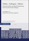 Schloss - Gefängnis - Inferno - Andreas Frewer ; Thomas Engelhardt - 9783515141918