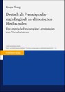 Deutsch als Fremdsprache nach Englisch an chinesischen Hochschulen - Huayu Zhang - 9783515143646