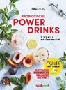 Probiotische Powerdrinks - EVANS,  Felicity - 9783517096827