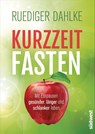 Kurzzeitfasten - Ruediger Dahlke - 9783517096889