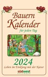 Bauernkalender für jeden Tag 2024 - Leben im Einklang mit der Natur  - Tagesabreißkalender zum Aufhängen, mit stabiler Blechbindung 13,0 x 21,1 cm -  - 9783517101996