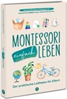 Montessori einfach leben - Valentina Wimmer ; Carina Doleschal - 9783517303550