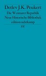 Die Weimarer Republik - Detlev J. K. Peukert - 9783518112823