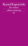 Der Andere - Ryszard Kapuscinski - 9783518125441