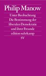 Unter Beobachtung - Philip Manow - 9783518127964