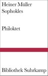 Philoktet - Heiner Müller ; Sophokles - 9783518224021
