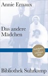 Das andere Mädchen - Annie Ernaux - 9783518225394