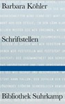 SCHRIFTSTELLEN - Barbara Köhler - 9783518225547
