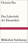 Das Labyrinth der Einsamkeit - Octavio Paz - 9783518241073
