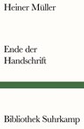 Ende der Handschrift - Heiner Müller - 9783518242186