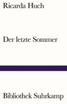 Der letzte Sommer - Ricarda Huch - 9783518242346