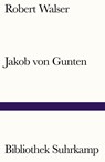 Jakob von Gunten - Robert Walser - 9783518242469