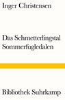 Das Schmetterlingstal. Ein Requiem - Inger Christensen - 9783518242865