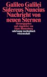 Sidereus Nuncius. Nachricht von neuen Sternen - Galileo Galilei - 9783518279373
