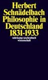 Philosophie in Deutschland 1831 - 1933 - Herbert Schnädelbach - 9783518280010