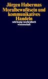 Moralbewußtsein und kommunikatives Handeln - Jürgen Habermas - 9783518280225