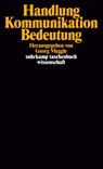 Handlung, Kommunikation, Bedeutung - Georg Meggle - 9783518286838