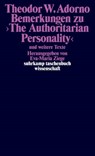 Bemerkungen zu >The Authoritarian Personality< - Theodor W. Adorno - 9783518299005