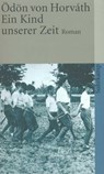 Ein Kind unserer Zeit - Odon von Horvath - 9783518398463