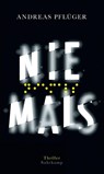 Niemals - Andreas Pflüger - 9783518427569