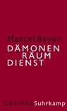 Dämonenräumdienst - Marcel Beyer - 9783518429457