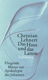 Das Haus und das Lamm - Christian Lehnert - 9783518431450