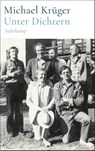 Unter Dichtern - Michael Krüger - 9783518432563