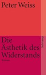 Ästhetik des Widerstands - Peter Weiss - 9783518456880