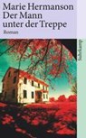 Der Mann unter der Treppe - Marie Hermanson - 9783518458754