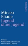 Jugend ohne Jugend - Mircea Eliade - 9783518458808