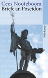 Briefe an Poseidon - Cees Nooteboom - 9783518464946