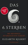 Das sechste Sterben - Elizabeth Kolbert - 9783518466872