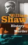 History of Murder - William Shaw - 9783518466919