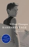 Barbarentage - William Finnegan - 9783518468739
