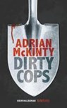 Dirty Cops - Adrian Mckinty - 9783518469668