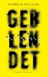 Geblendet - Andreas Pflüger - 9783518471241