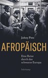 Afropäisch - Johny Pitts - 9783518471890