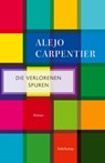 Die verlorenen Spuren - Alejo Carpentier - 9783518472095