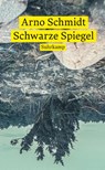 Schwarze Spiegel - Arno Schmidt - 9783518472705