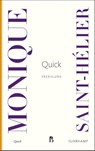 Quick - Monique Saint-Hélier - 9783518474594