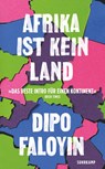 Afrika ist kein Land - Dipo Faloyin - 9783518474662