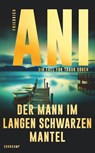 Der Mann im langen schwarzen Mantel - Friedrich Ani - 9783518474709