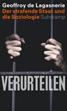 Verurteilen - Geoffroy de Lagasnerie - 9783518587096