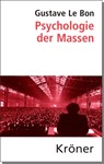 Psychologie der Massen - Gustave Le Bon - 9783520099167