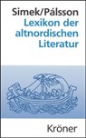 Lexikon der altnordischen Literatur - Rudolf Simek ; Hermann Pálsson - 9783520490025